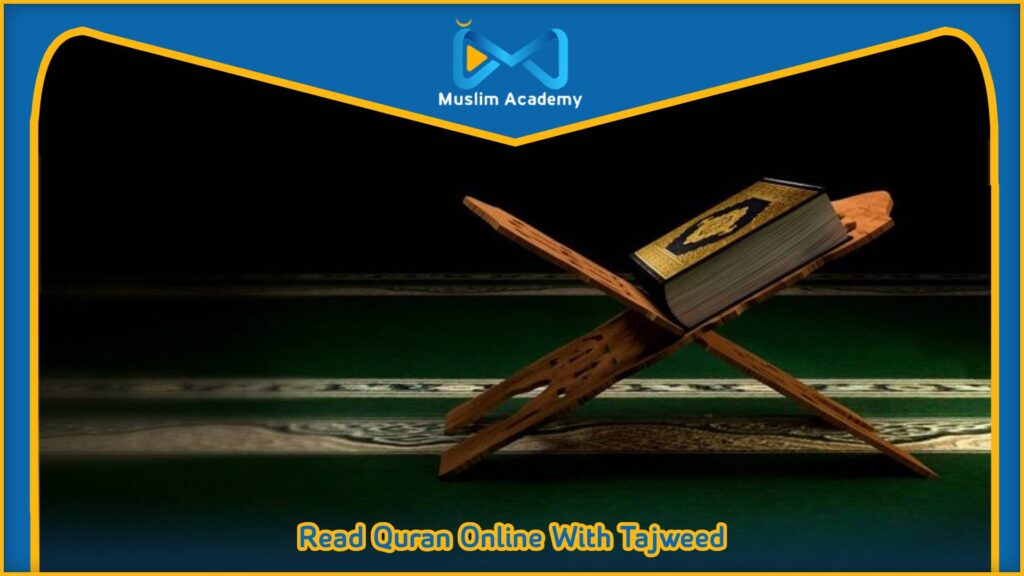 Read Quran Online With Tajweed