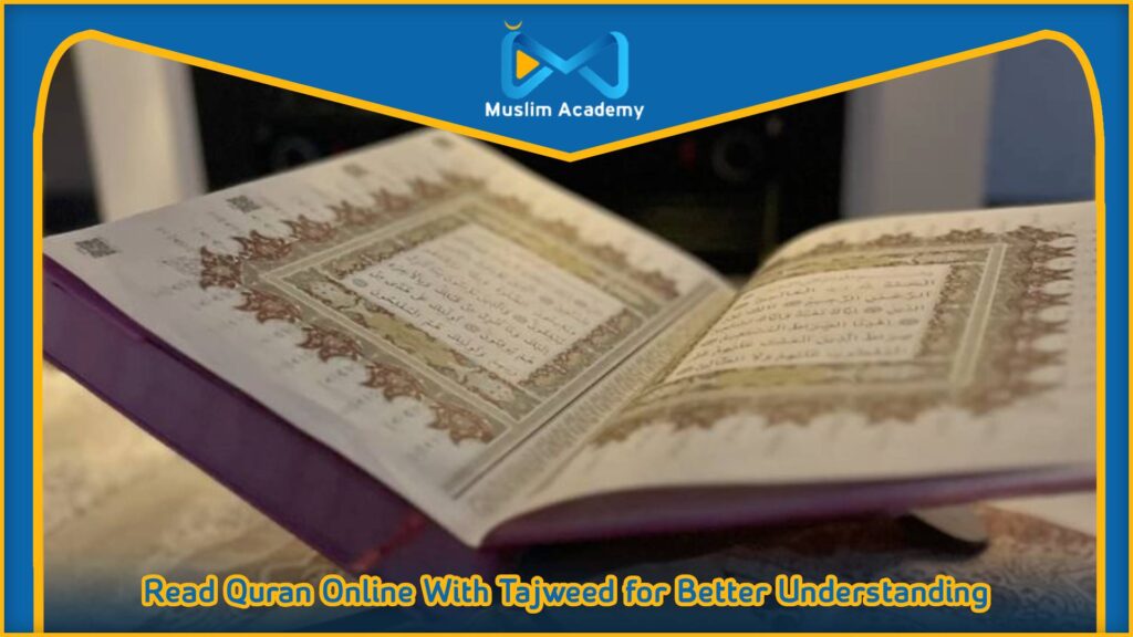 Read Quran Online With Tajweed