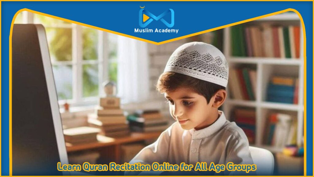 Learn Quran Recitation Online